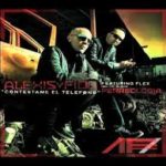 Alexis y Fido Ft. Flex - Contestame El Telefono MP3