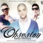 Maluma Ft. Dyland Y Lenny - Obsesion (Remix) MP3