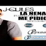 J Quiles Ft. Genio y Baby Johnny - La Nena Me Pidio MP3