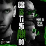Anuel AA Ft. Alexio La Bestia Y Farruko - Cristiniando