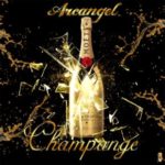 Arcangel - Champagne MP3