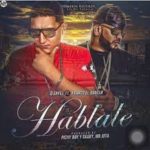 D-Enyel Ft Franco El Gorila - Hablale MP3