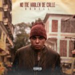 Darell - No Me Hablen De Calle