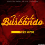 Kendo Kaponi - Te Ando Buscando MP3
