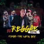 Tomas The Latin Boy Ft. Rayo Y Toby, Jory Boy y Mr Saik - El Reggae Remix MP3
