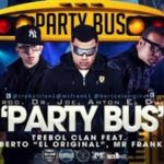 Trebol Clan Ft. Mr. Frank - Party Bus MP3