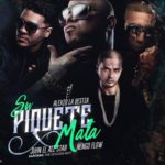 Alexio La Bestia Ft. Ñengo Flow, Juhn El All Star - Su Piquete Me Mata