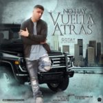 Gotay El Autentiko - No Hay Vuelta Atrás