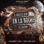Guillo y Ozby Ft. Alexio La Bestia - En La Noche MP3