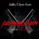 Julillo Ft. Chyno Nyno - Piensalo Bien MP3