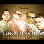 Nova y Jory Ft. Angel Y Khriz - Tengo Una Idea MP3