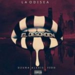 Ozuna Ft. Alexis Y Fido - El Desorden