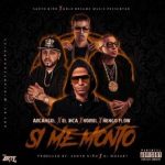 Arcangel Ft. El Sica, Noriel, Ñengo Flow - Si Me Monto MP3