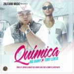 Big Jhany Ft. Tony Lenta - Quimica MP3