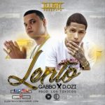 Gabbo Ft. D.OZi - Lento MP3
