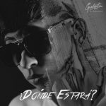 Galante El Emperador - Donde Estara MP3