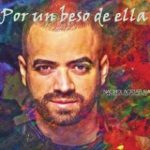 Nacho La Criatura - Por Un Beso De Ella MP3