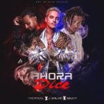 Ozuna, Arcangel Y J Balvin - Ahora Dice MP3