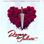 Young Izak Ft Kelmitt, Osquel, Killatonez Y Dvice - Romeo y Julieta MP3