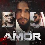 Aldo El Arquitecto Ft. Jahdyelo - Pacto De Amor MP3