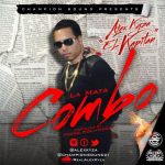 Alex Kyza - La Mata Combo MP3