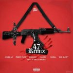 Anuel AA Ft. Ñengo Flow, Farruko, Casper Magico, Darell, Bad Bunny - 47 Remix MP3