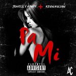 Jowell Y Randy Ft. Kevin Roldan - Pa Mi MP3