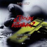 Kendo Kaponi Ft. Gama La Sensa - Donde Estaban MP3