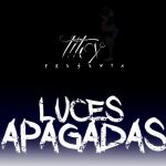 Ñejo Ft. Jamby El Favo, Gotay, Anonimus - Luces Apagadas MP3