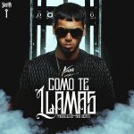 Anuel AA - Como Te Llamas MP3