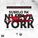 Arcangel Ft. Tali, Lito Kirino - Subelo Pa Nueva York MP3