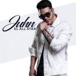 Benny Benni Ft. Juhn El All Star - Sola Por Siempre MP3