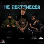 Blingz Ft. Brray, Joyce Santana - Me Perteneces MP3