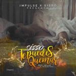 Sisso - Te Puedes Quemar MP3