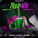 Sixto Rein Ft. Lary Over, Bad Bunny - Trepate MP3