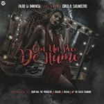 Valdo La Eminencia Ft. Cirilo El Sakamostro - Con Un Poco De Humo MP3