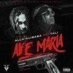 Allá-Alibábá Ft. Tali - Ave Maria MP3