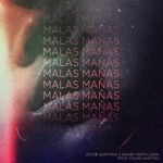Joyce Santana Ft. Randy Nota Loka - Malas Mañas MP3