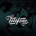Mark B Ft. Gustavo Elis - El Teléfono MP3