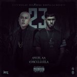 Cosculluela Ft. Anuel AA - 23 MP3