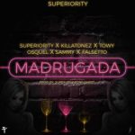 Killatonez Ft. Towy, Osquel y Sammy Y Falsetto - Madrugada MP3