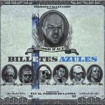 Josh D'ace Ft. Lyan, Beltito, Ele-A, Osquel, Jon Z, Mingo MP - Billetes Azules MP3