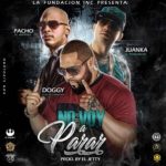 Pacho El Antifeka Ft. Doggy, Juanka El Problematik - No Voy A Parar MP3