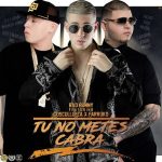 Bad Bunny Ft. Cosculluela, Farruko - Tu No Metes Cabra Remix MP3