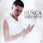 Darkiel - Nunca Volveras MP3