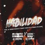 Mulero El Marciano Ft. Sou El Flotador - Habilidad MP3