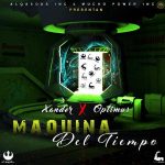 Xander Ft. Optimus - Maquina Del Tiempo MP3