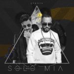 Yandel Ft. Maluma - Sólo Mía MP3