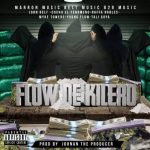Cucho El Fenomeno Ft. John Belt, Raffa Robles, Myke Towers, Young Flow, Tali - Flow De Kilero MP3