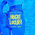 Juanka El Problematik Ft. Sammy Y Falsetto - Noche De Locura MP3